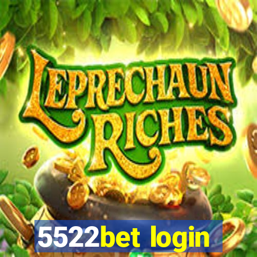 5522bet login